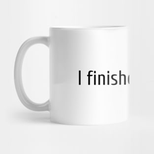 I finished Netflix Mug